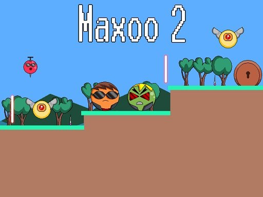 Maxoo 2 — Aventura